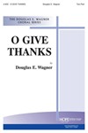 O GIVE THANKS Two-Part