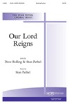 Our Lord Reigns