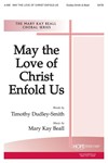 May The Love Of Christ Enfold Us