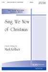 SING WE NOW OF CHRISTMAS SATB w/opt. Brass & Perc.