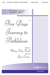 5 Days' Journey To Bethlehem