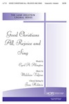 Good Christians All Rejoice & Sing