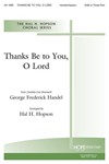 Thanks Be To You O Lord