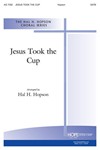 Jesus Took The Cup
