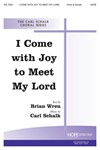 I Come With Joy To Meet My Lord