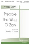 Prepare The Way O Zion