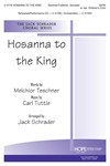 Hosanna To The King