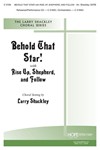 Behold That Star/rise Up Shepherd &.....