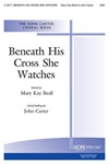 Beneath His Cross She Watches