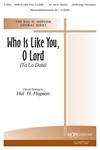 Who Is Like You O Lord (Ta Lo Dabi)