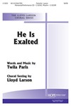 He Is Exalted