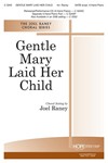 Gentle Mary Laid Her Child