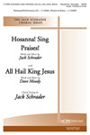 Hosanna Sing Praises  w/All Hail King Jesus