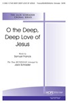 O The Deep Deep Love Of Jesus