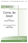 Come Be Glad