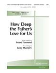 How Deep The Father's Love For Us