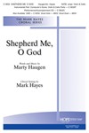 Shepherd Me O God