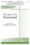 O Come to Us Emmanuel