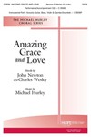 Amazing Grace and Love