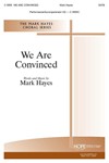 We Are Convinced