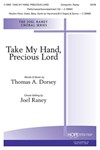 TAKE MY HAND PRECIOUS LORD