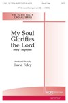 My Soul Glorifies The Lord