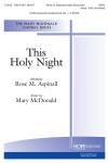 This Holy Night - SATB w/opt. Cello (included) SATB