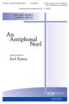 Antiphonal Noel, An - SATB and Unison (or Soloist) w/6 Handbells (or Keyboard) SATB