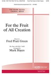 For the Fruit of All Creation