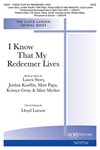 I Know That My Redeemer Lives