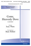 Come, Heavenly Dove