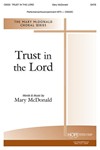 Trust in the Lord - SATB