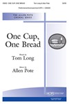 One Cup, One Bread - SATB