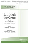 Lift High the Cross - SAB