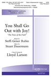 You Shall Go Out with Joy! - SATB
