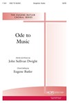 ODE TO MUSIC SATB
