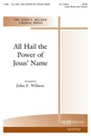 All Hail The Power Of Jesus' Name