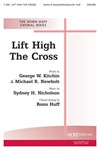 Lift High The Cross