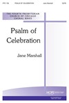 PSALM OF CELEBRATION SATB