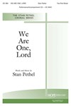 WE ARE ONE, LORD SATB