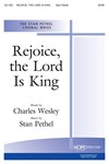REJOICE, THE LORD IS KING SATB