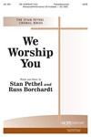 We Worship You