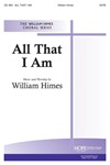 ALL THAT I AM SATB