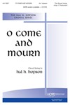 O Come & Mourn