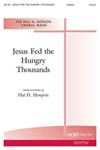 Jesus Fed The Hungry Thousands