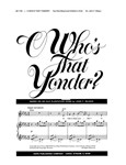 O Who's That Yonder