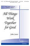 All Things Work Together For Good