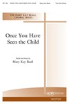 Once You Have Seen The Child