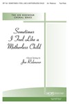 Sometimes I Feel Like A Motherless Child