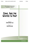 Come See The Winter Is Past